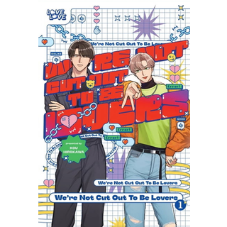 We're Not Cut Out to Be Lovers, Volume 1