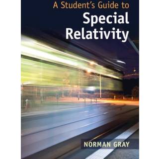A Student's Guide to Special Relativity