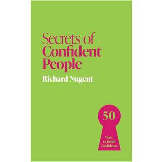 Secrets of Confident People