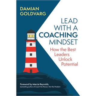 Lead with a Coaching Mindset