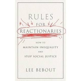 Rules for Reactionaries