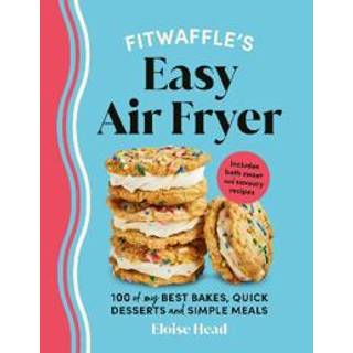Fitwaffle’s Easy Air Fryer
