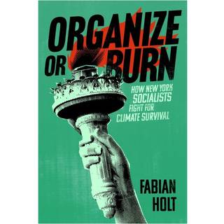 Organize or Burn