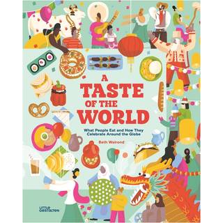 A Taste of the World (New Edition)