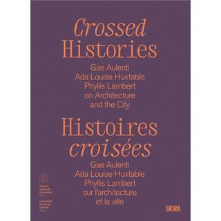 Crossed Histories (Bilingual edition)