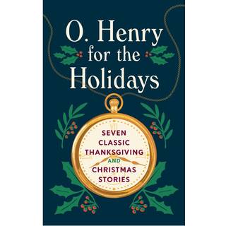 O. Henry for the Holidays