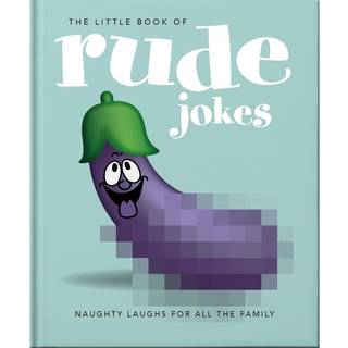 The Little Book of Rude Jokes