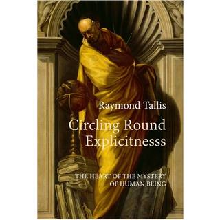 Circling Round Explicitness