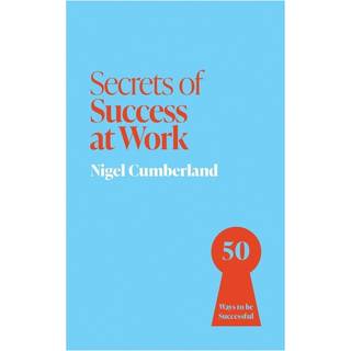 Secrets of Success at Work