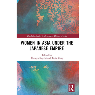 Women in Asia under the Japanese Empire