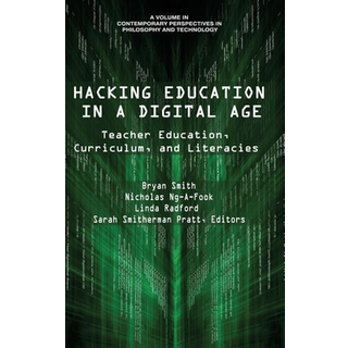 Hacking Education in a Digital Age
