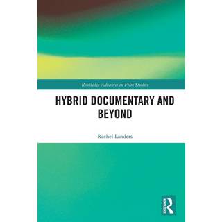 Hybrid Documentary and Beyond
