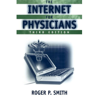 The Internet for Physicians