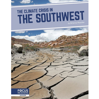 The Climate Crisis in the Southwest