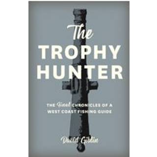 The Trophy Hunter