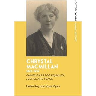 Chrystal Macmillan, 1872-1937