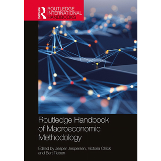 Routledge Handbook of Macroeconomic Methodology