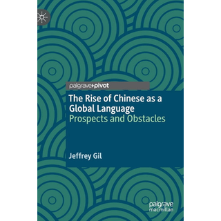 The Rise of Chinese as a Global Language