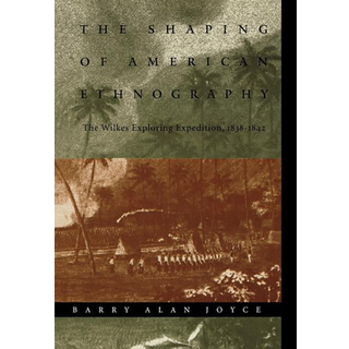 The Shaping of American Ethnography