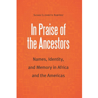 In Praise of the Ancestors