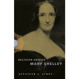 Religion Around Mary Shelley
