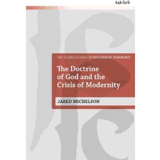 The Doctrine of God and the Crisis of Modernity