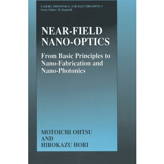 Near Field Nano-optics