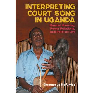 Interpreting Court Song in Uganda