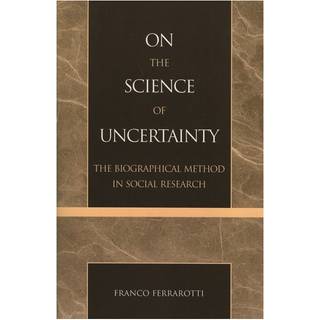 On the Science of Uncertainty