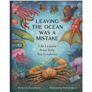 Leaving the Ocean Was a Mistake