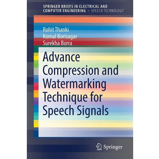 Advance Compression and Watermarking Technique for Speech Signals