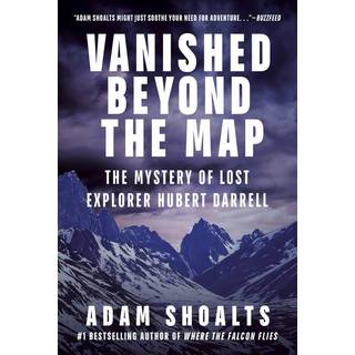 Vanished Beyond the Map