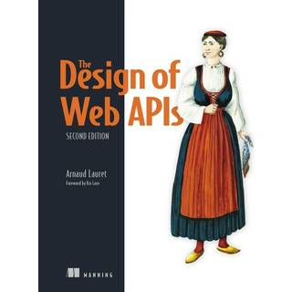 The Design of Web APIs, Second Edition