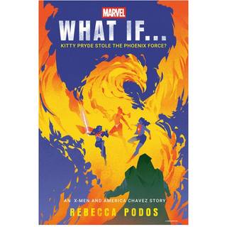 Marvel: What If...Kitty Pryde Stole the Phoenix Force? (An X-Men and America Chavez Story) (4, 1900) |