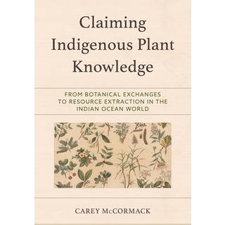 Claiming Indigenous Plant Knowledge