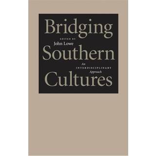 Bridging Southern Cultures