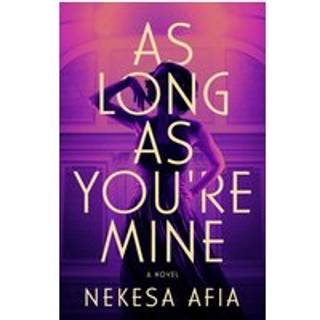 As Long as You're Mine