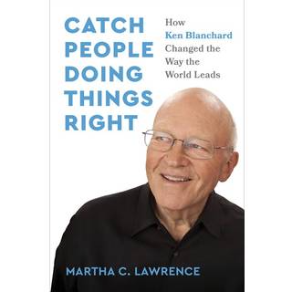 Catch People Doing Things Right