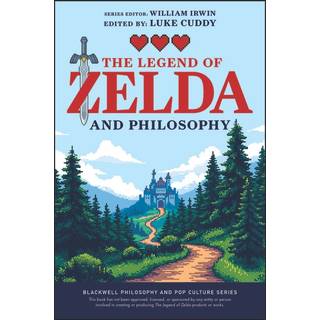 The Legend of Zelda and Philosophy