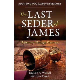 The Last Seder of James
