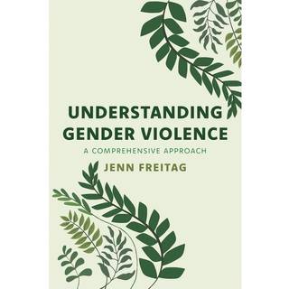 Understanding Gender Violence