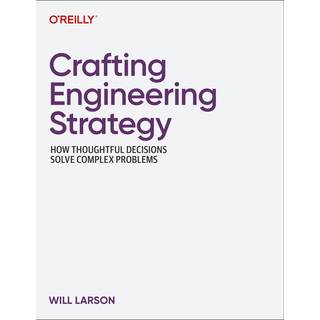 Crafting Engineering Strategy