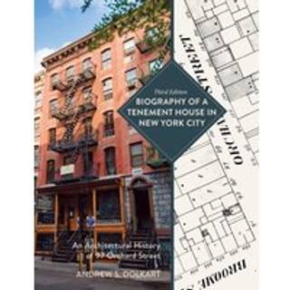 Biography of a Tenement House in New York City