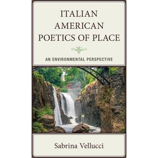 Italian American Poetics of Place