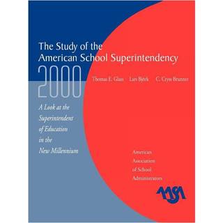 The Study of the American Superintendency, 2000