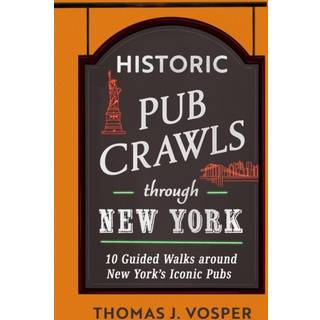 Historic Pub Crawls Through New York