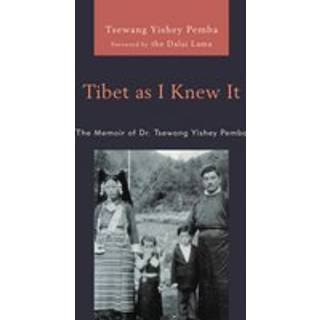 Tibet as I Knew It
