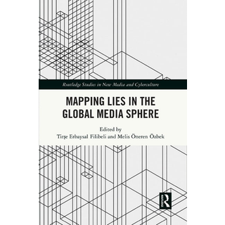 Mapping Lies in the Global Media Sphere