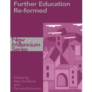 Further Education Re-formed