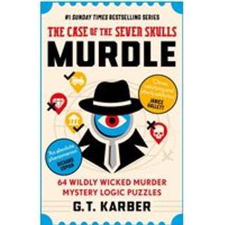 Murdle: The Case of the Seven Skulls: THE SUNDAY TIMES BESTSELLING SERIES